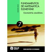 Fundamentos De Matematica Elementar: Geometria Analitica Volume 7 De Gelson Iezzi Pela Atual (2013), usado comprar usado  Brasil 